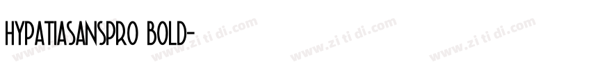 hypatiasanspro bold字体转换